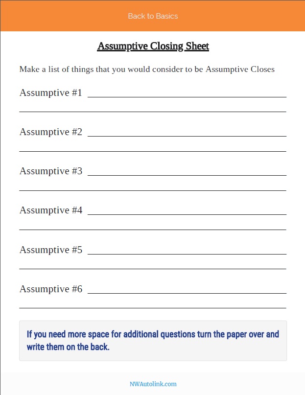 Back to Basics – Work Sheet – Assumptive Closing