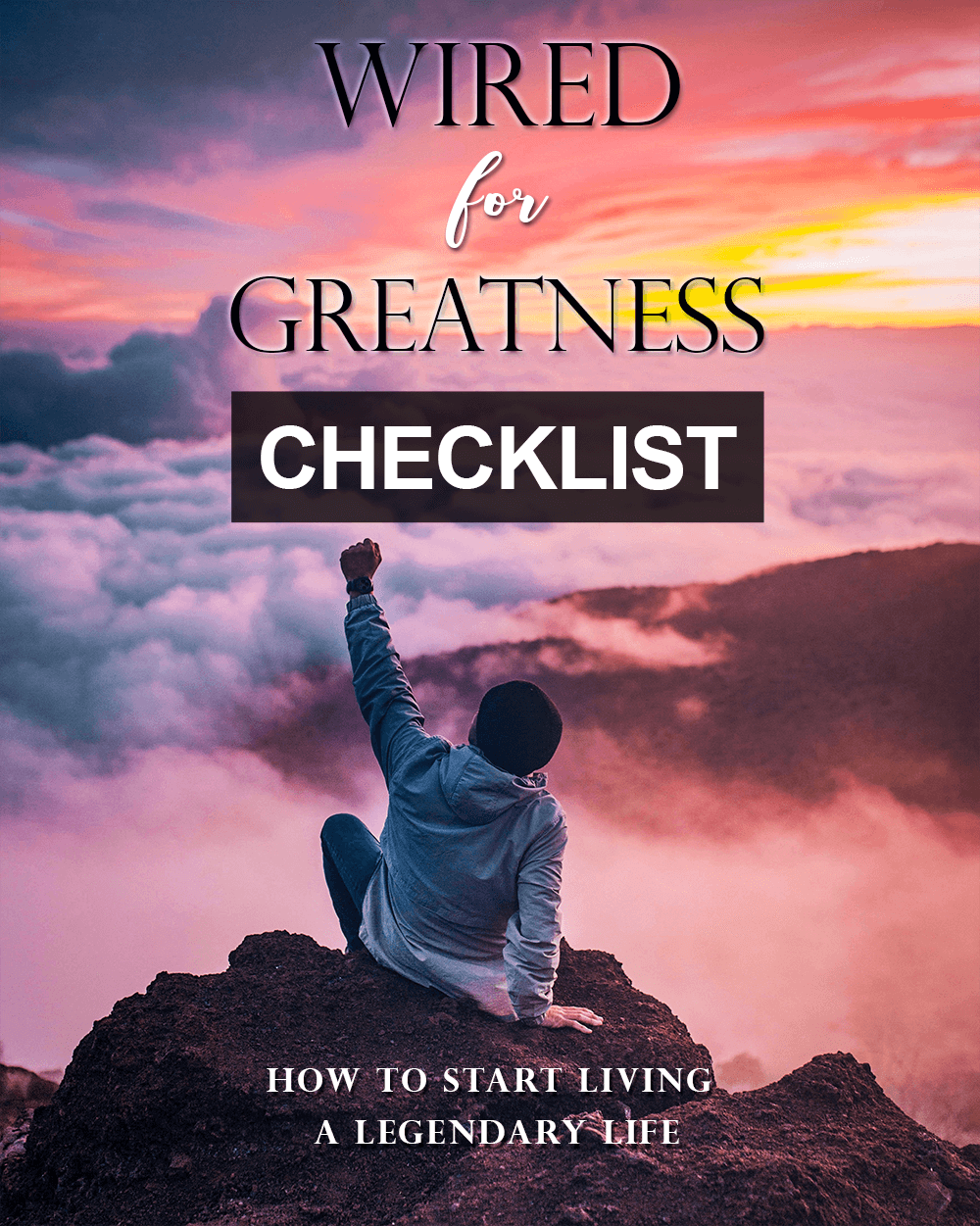 Wired for Greatness – Checklist – NWAutoLink